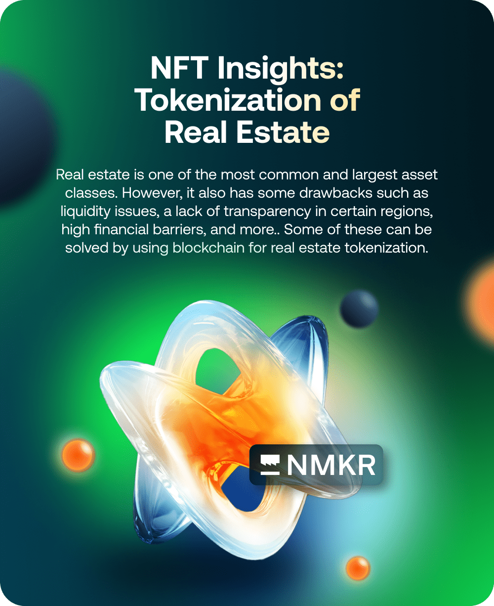 2 Blog NFT Insights Tokenization Of Real Estate