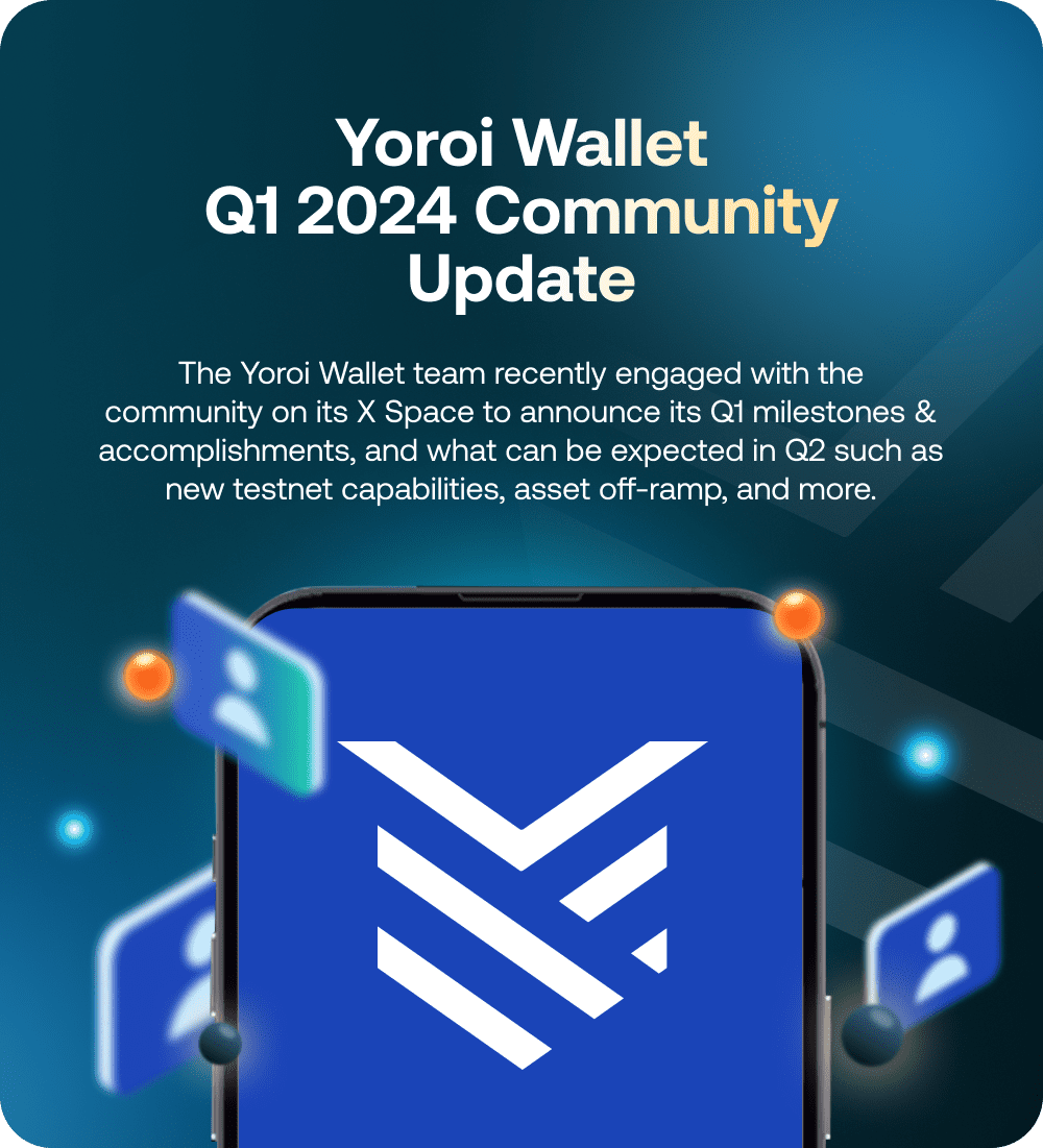 5 Blog Yoroi Wallet Q1 2024 Community Update