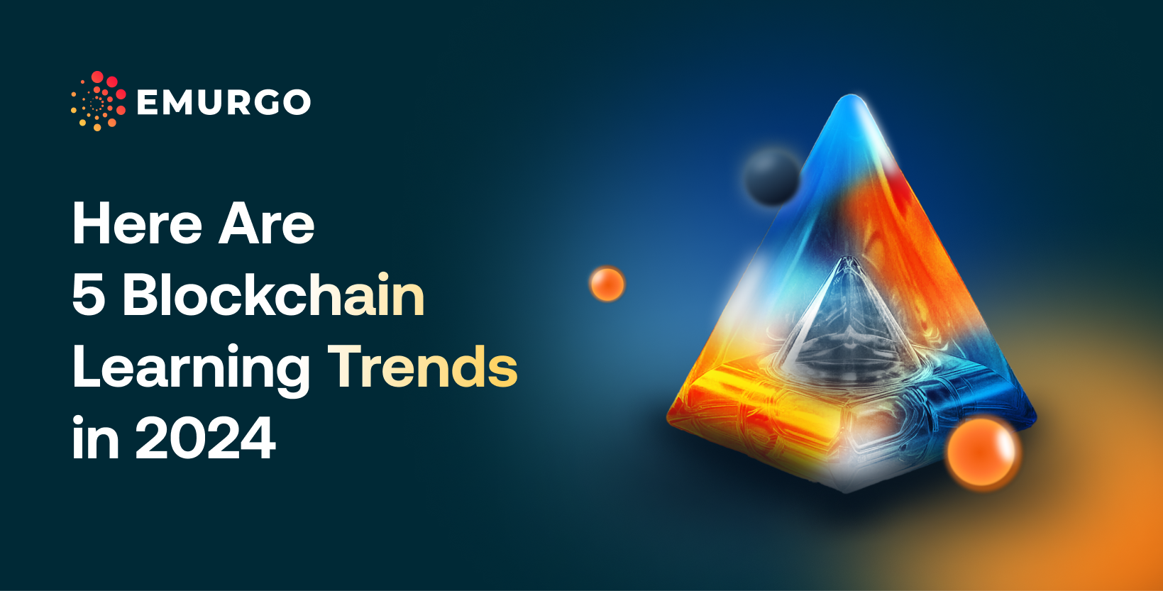 Here-Are-5-Blockchain-Learning-Trends-in-2024