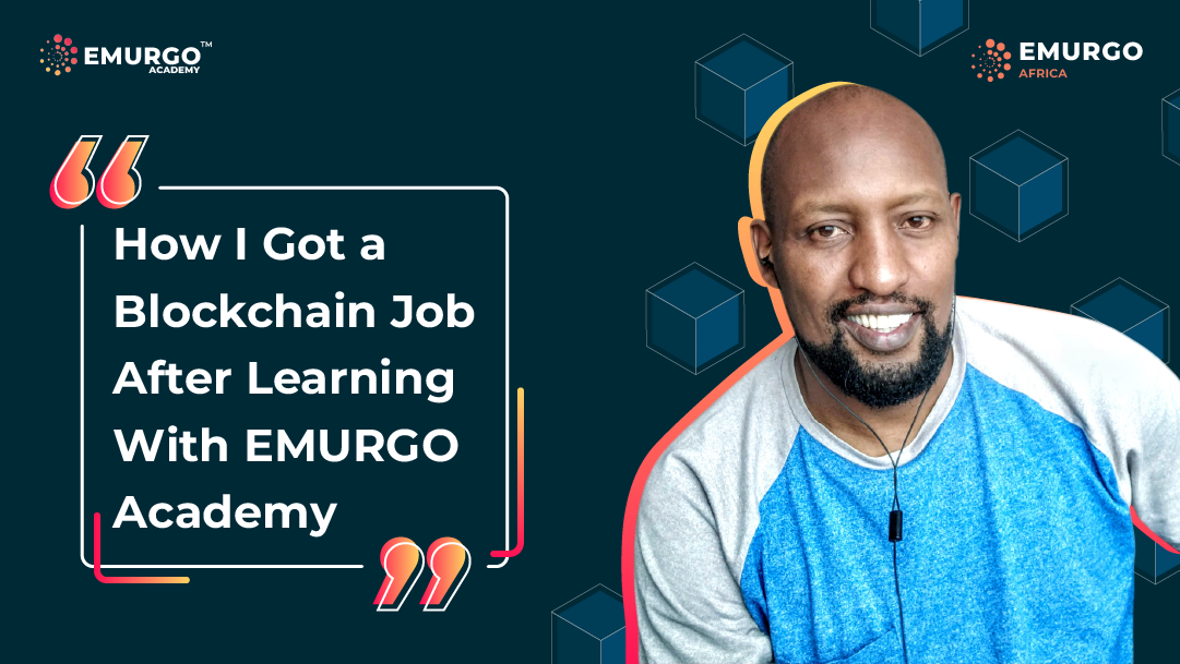 How-I-Got-a-Blockchain-Job-After-Learning-With-EMURGO-Academy-Cardano-Developer1.png