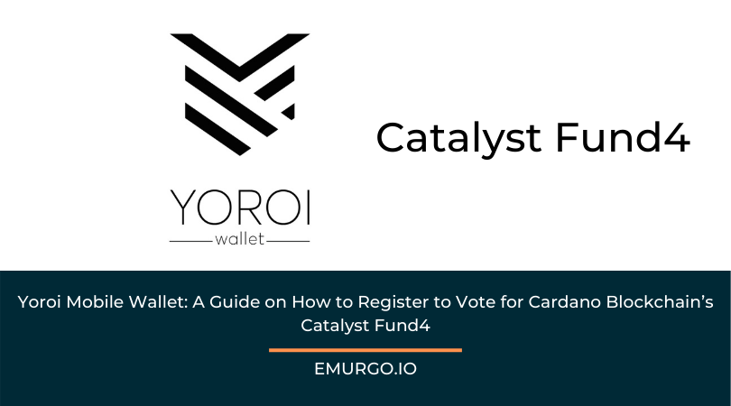 Yoroi-Mobile-Wallet-A-Guide-on-How-to-Register-to-Vote-for-Cardano-Blockchain-s-Catalyst-Fund4-1.png