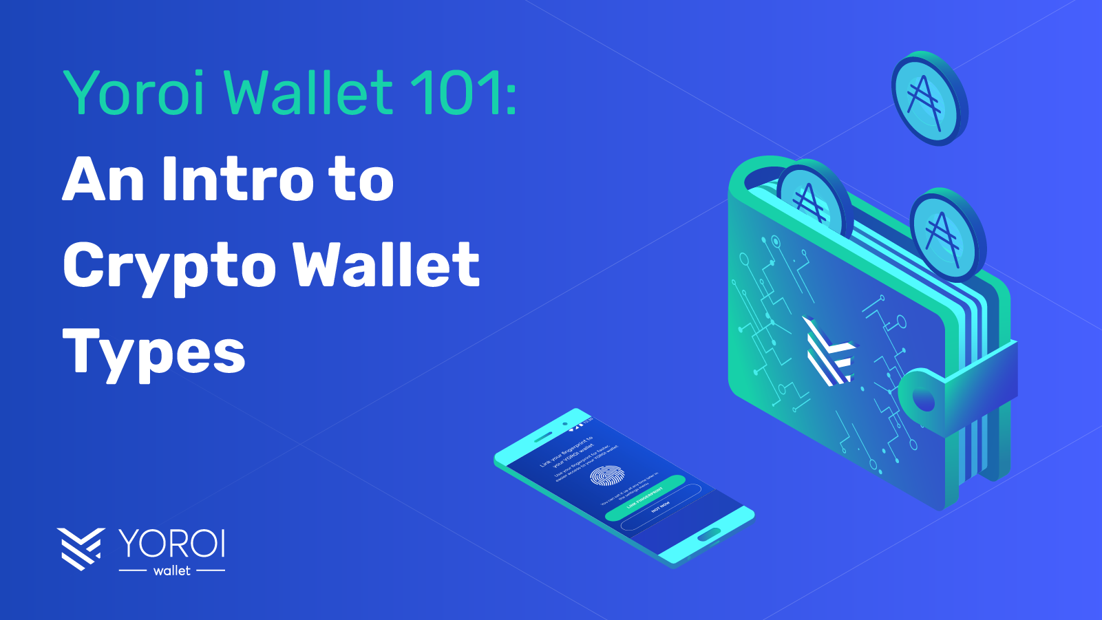 Yoroi-Wallet-101-Intro-to-Crypto-Wallet-Types.png
