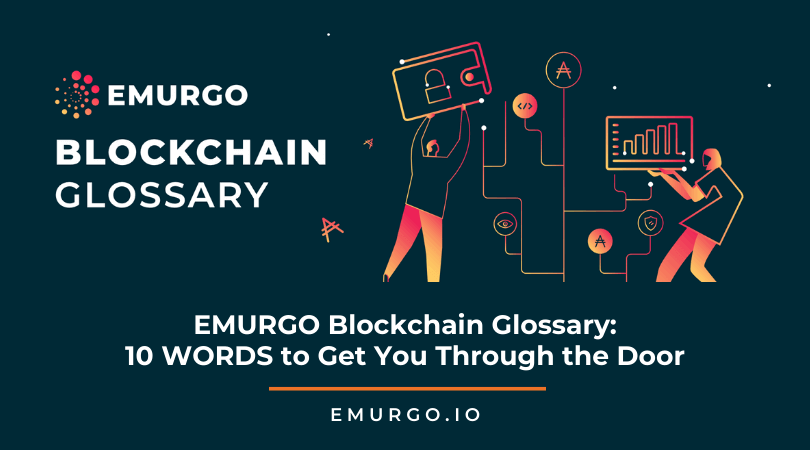 blockchain-glossary-10-words-to-get-you-through-the-door.png