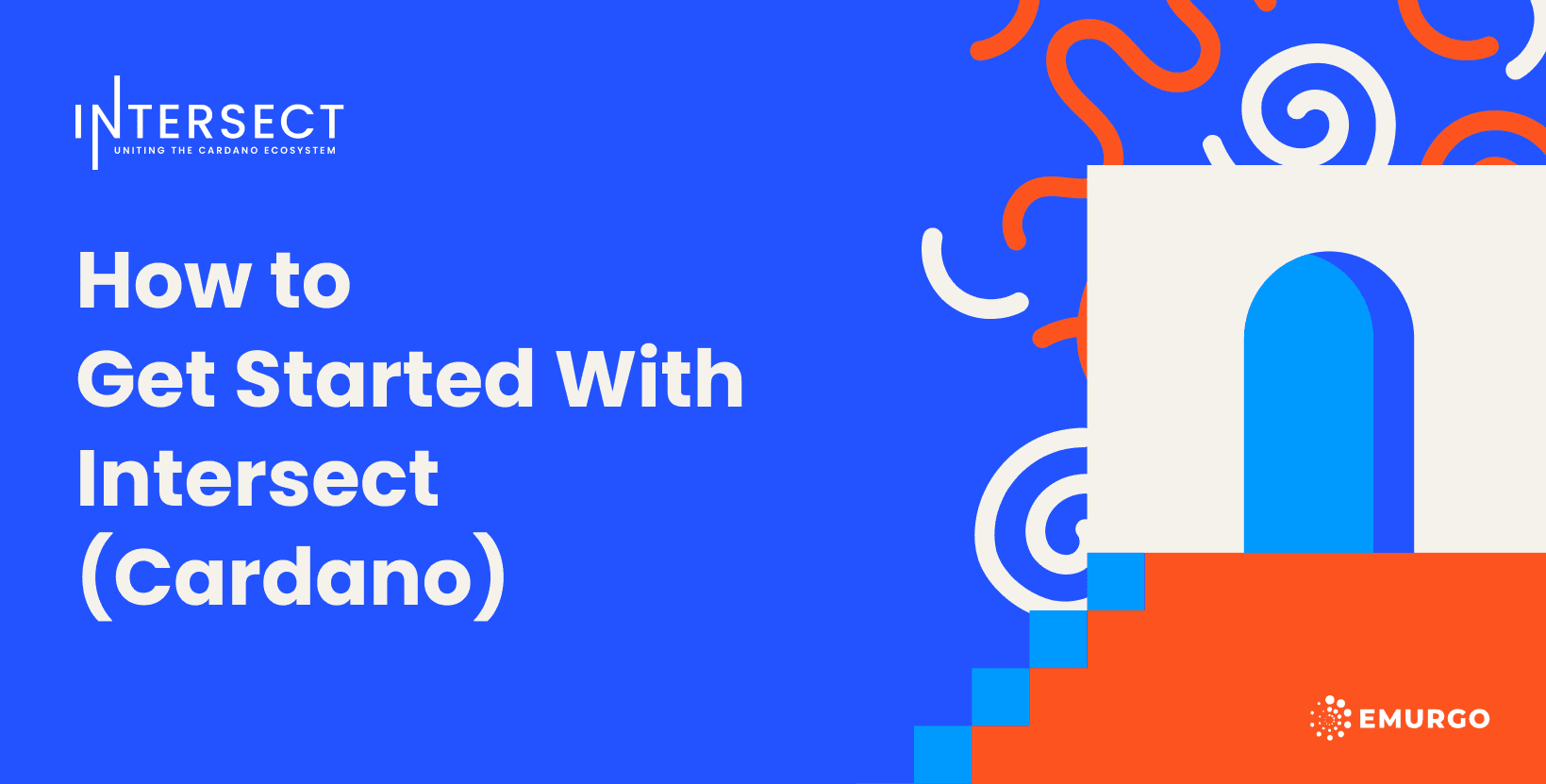 How-to-Get-Started-With-Intersect-Cardano
