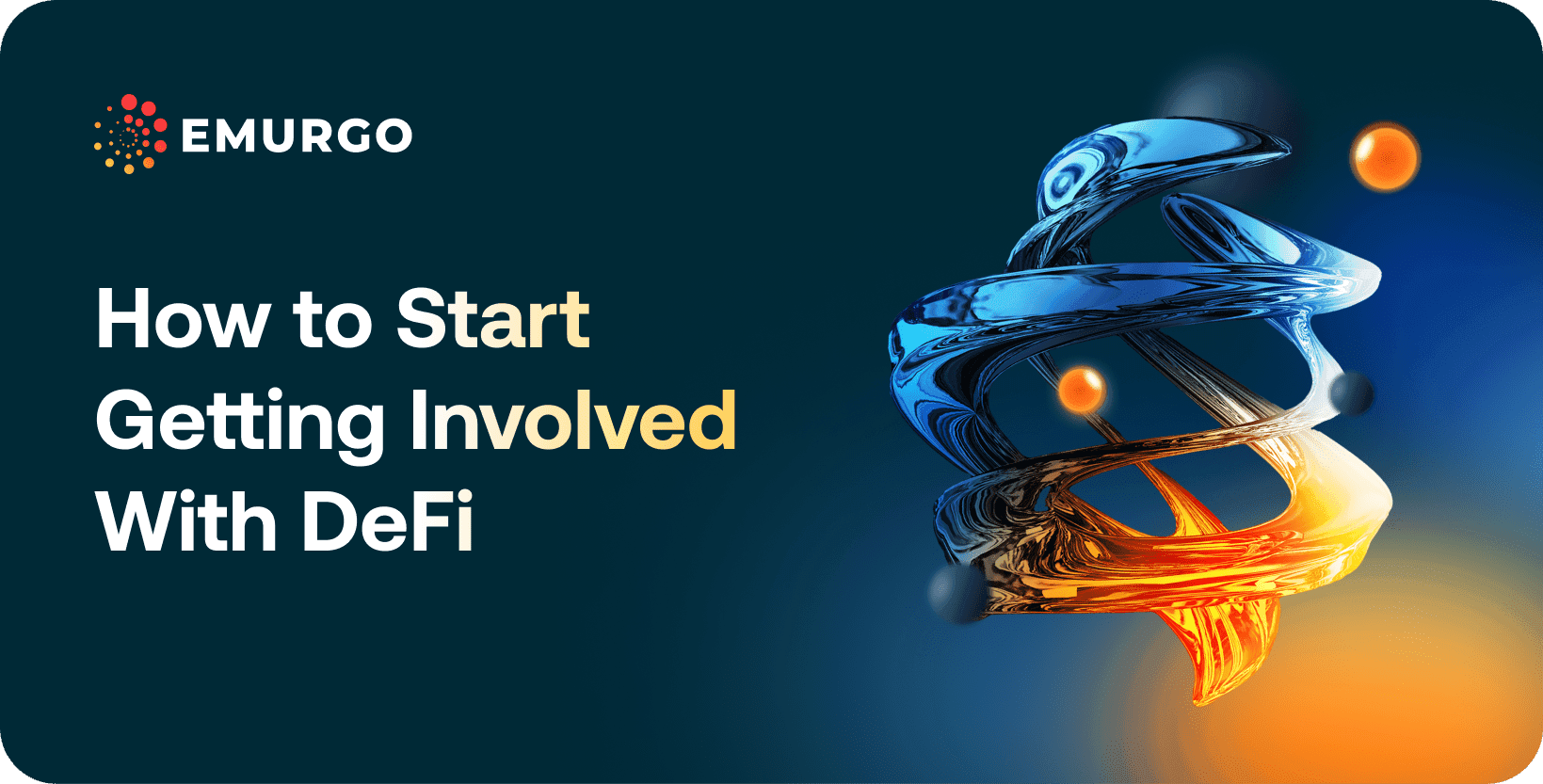 Blog How To Start Getting Involved With DeFi