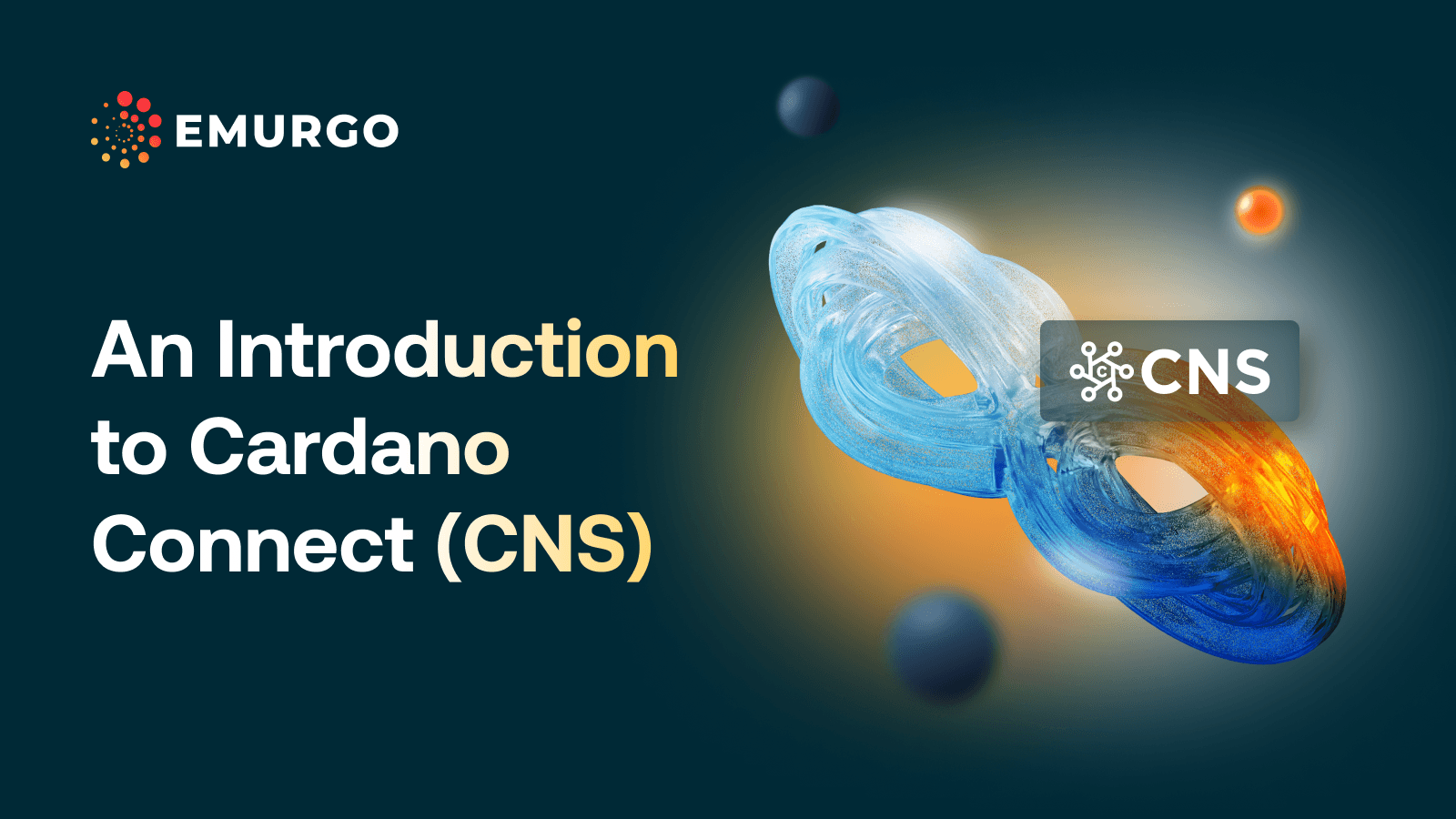 An-Introduction-to-Cardano-Connect-CNS