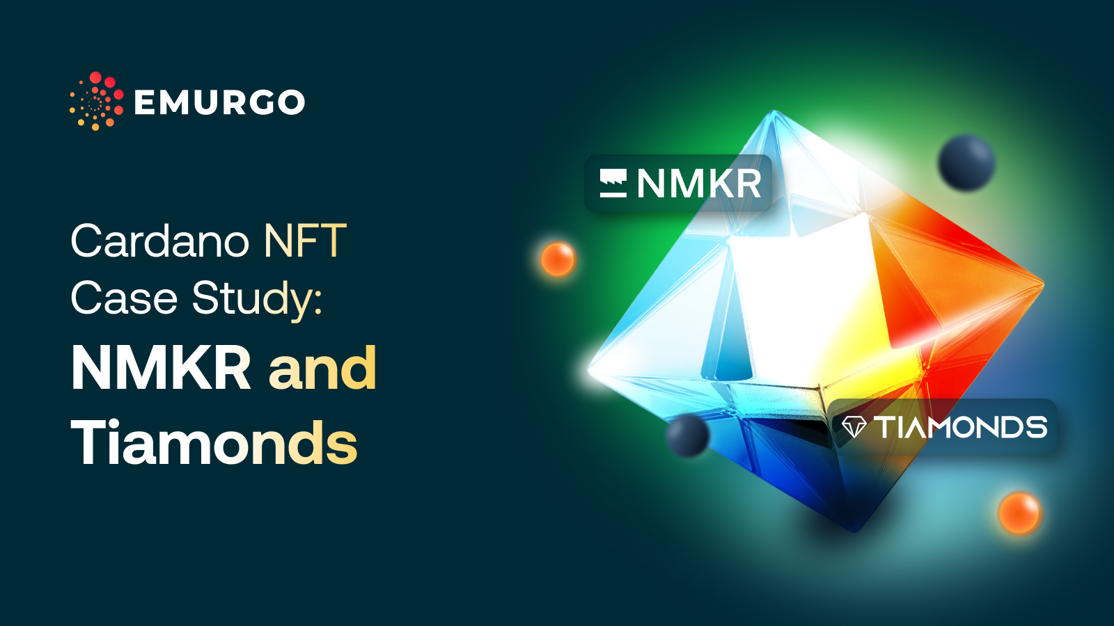 Cardano-NFT Case-Study-NMKR-and-Tiamonds