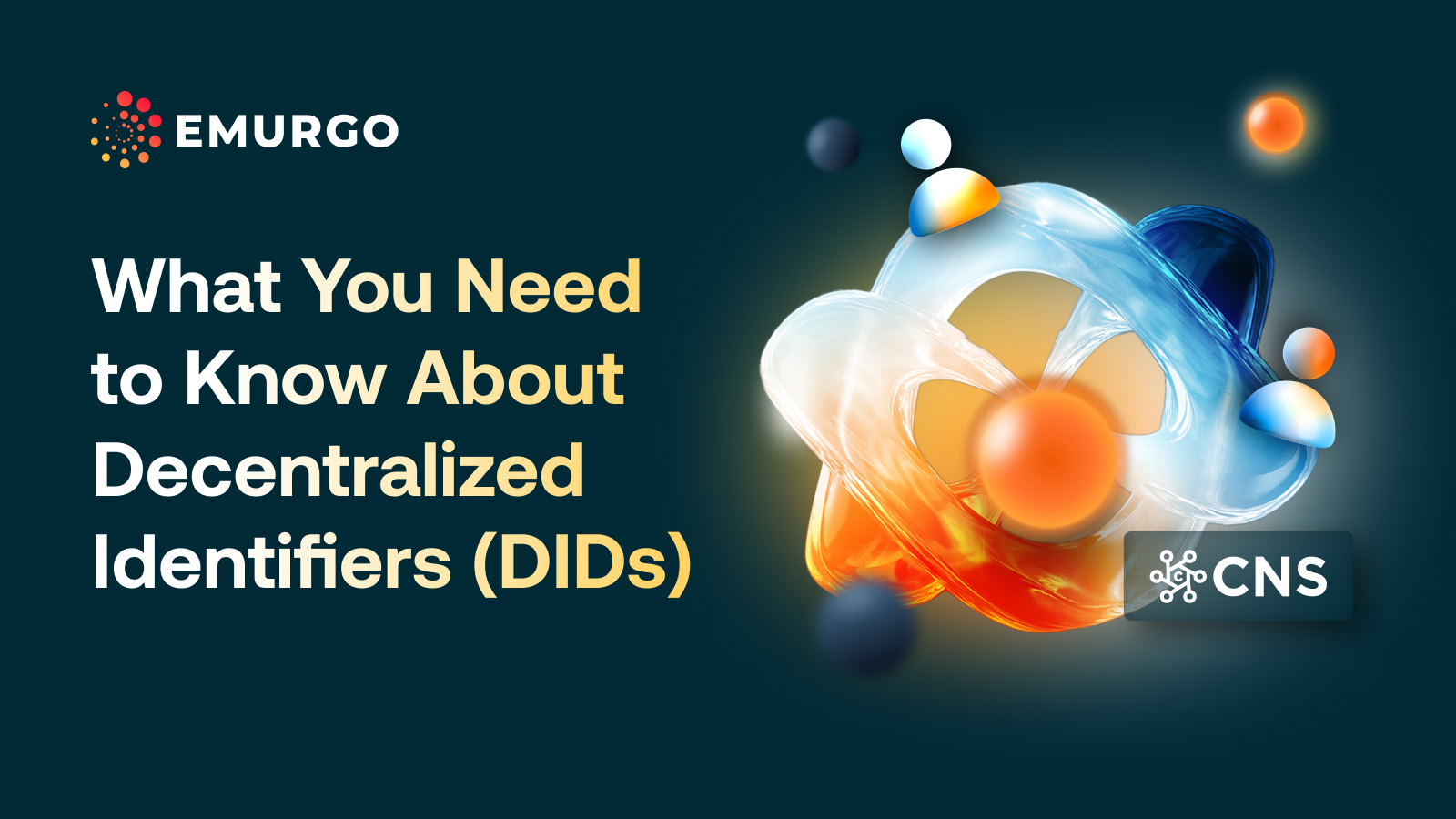What-You-Need-to-Know-About-Decentralized-Identifiers-DIDs