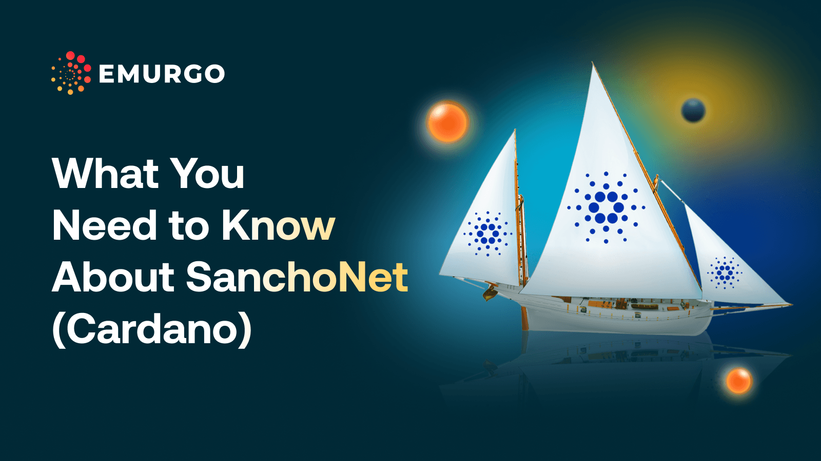 What You Need to Know About SanchoNet (Cardano)