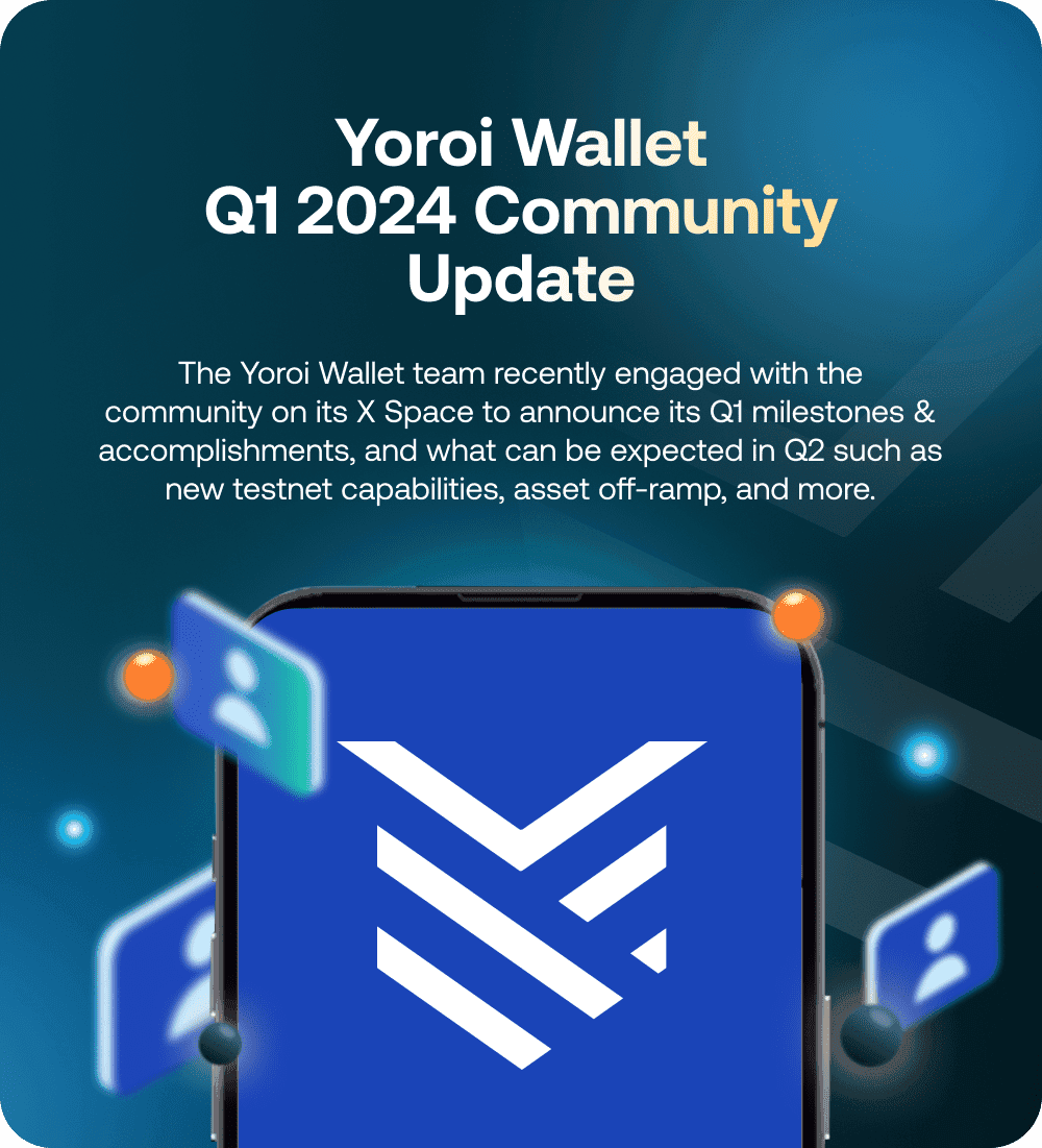 5 Blog Yoroi Wallet Q1 2024 Community Update