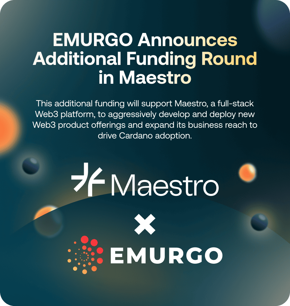 3 Blog EMURGO Announces Additional Funding Round In Maestro