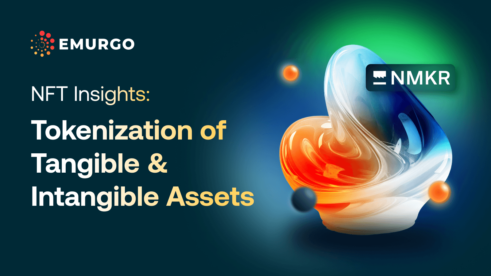 NFT-Insights_-Tokenization-of-Tangible-Intangible-Assets