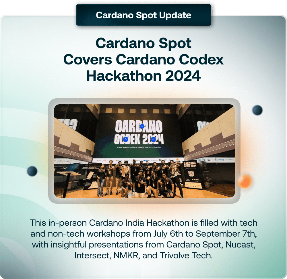 6 Blog Cardano Spot Covers Cardano Codex Hackathon 2024