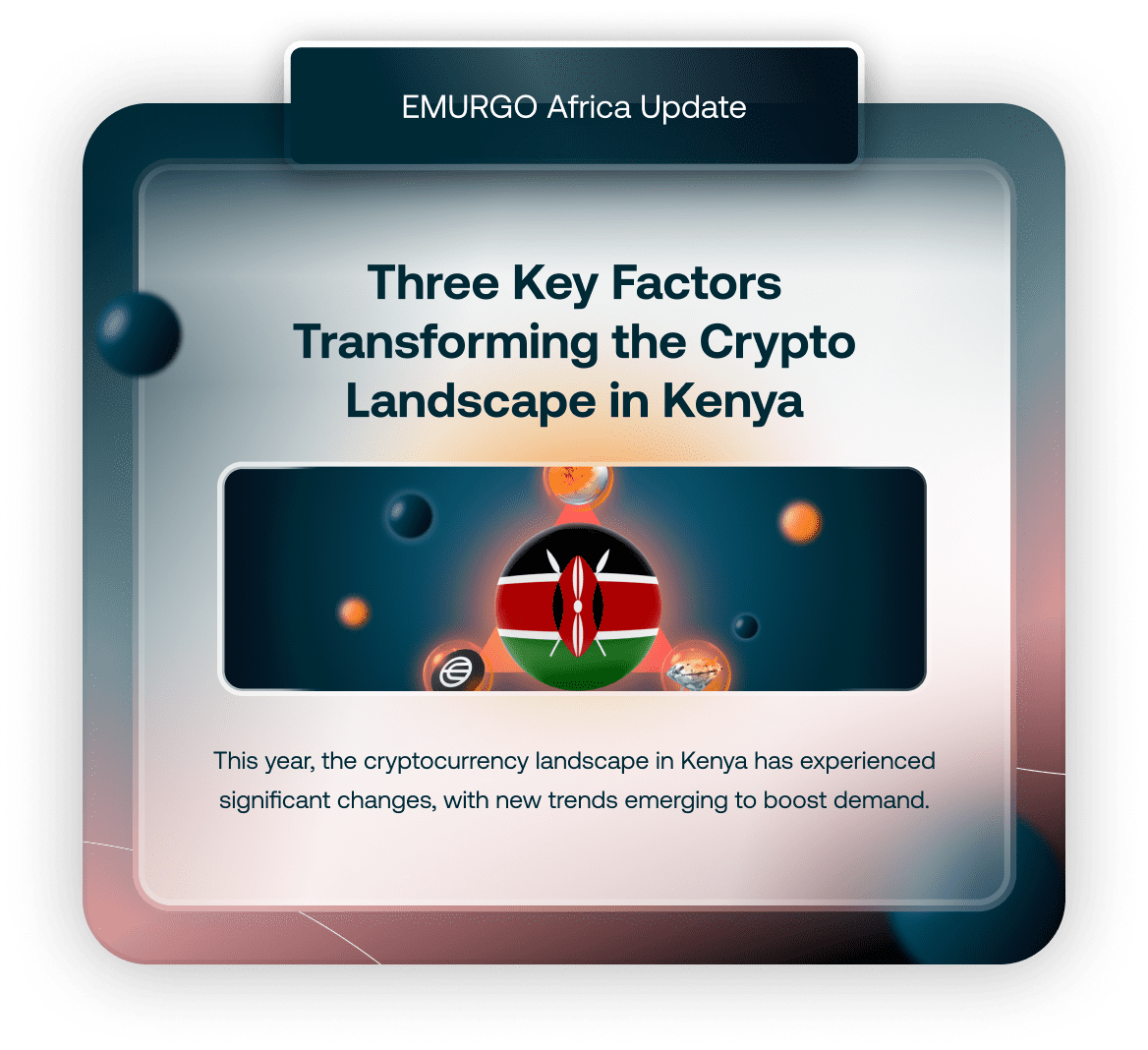 Blog 8 Three Key Factors Transforming The Crypto Landscape In Kenya