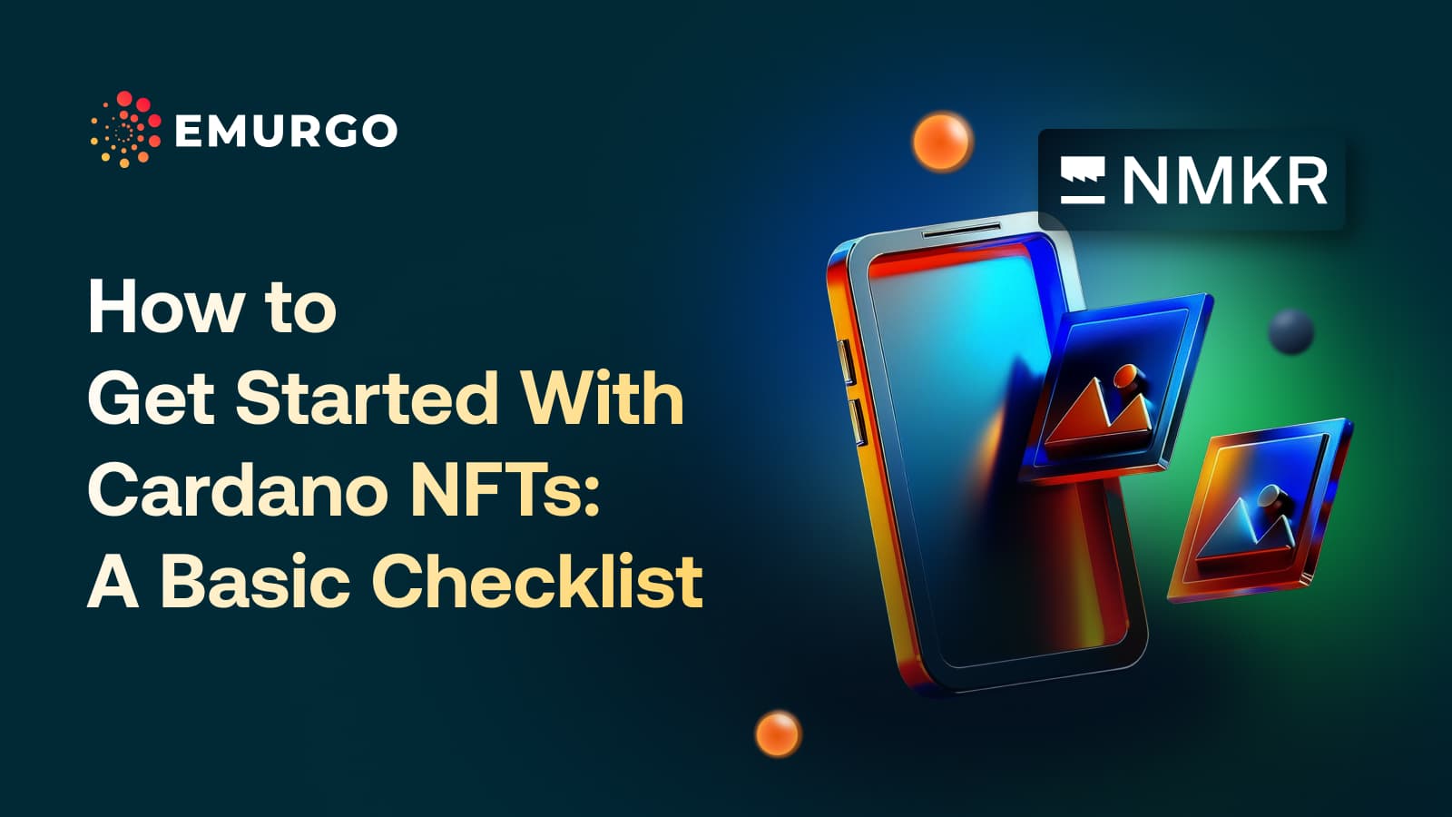 How-to-Get-Started-With-Cardano-NFTs_-A-Basic-Checklist