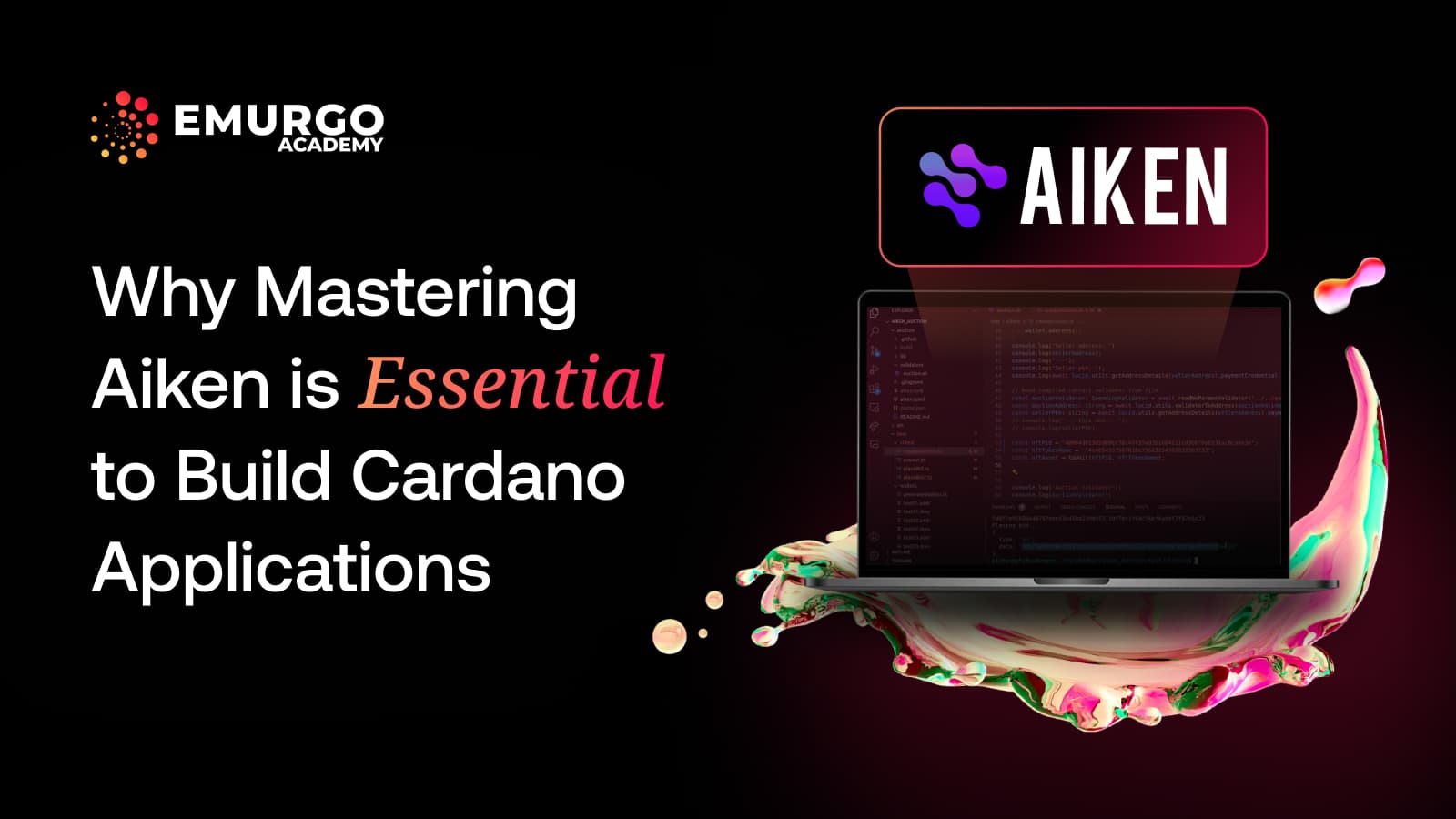 Why-Mastering-Aiken-is-Essential-to-Build-Cardano-Applications