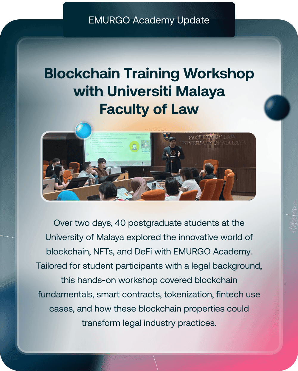 Blog 6 Blockchain Training Workshop With Universiti Malaya Faculty Of Law