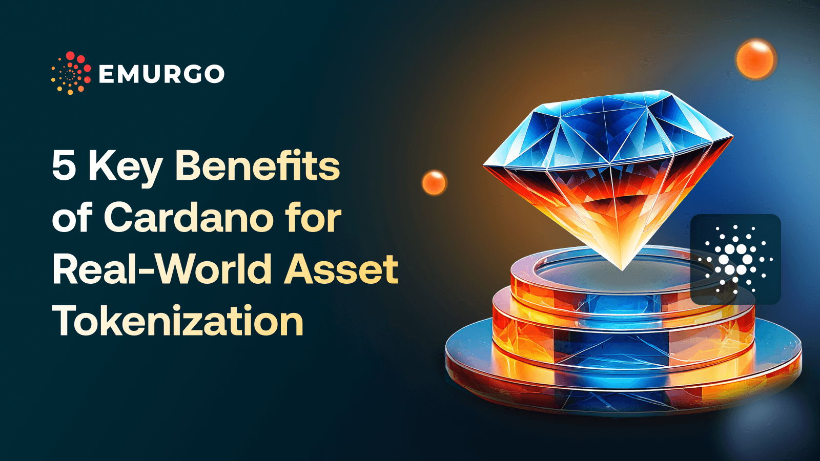 5-Key-Benefits-of-Cardano-for-Real-World-Asset-Tokenization