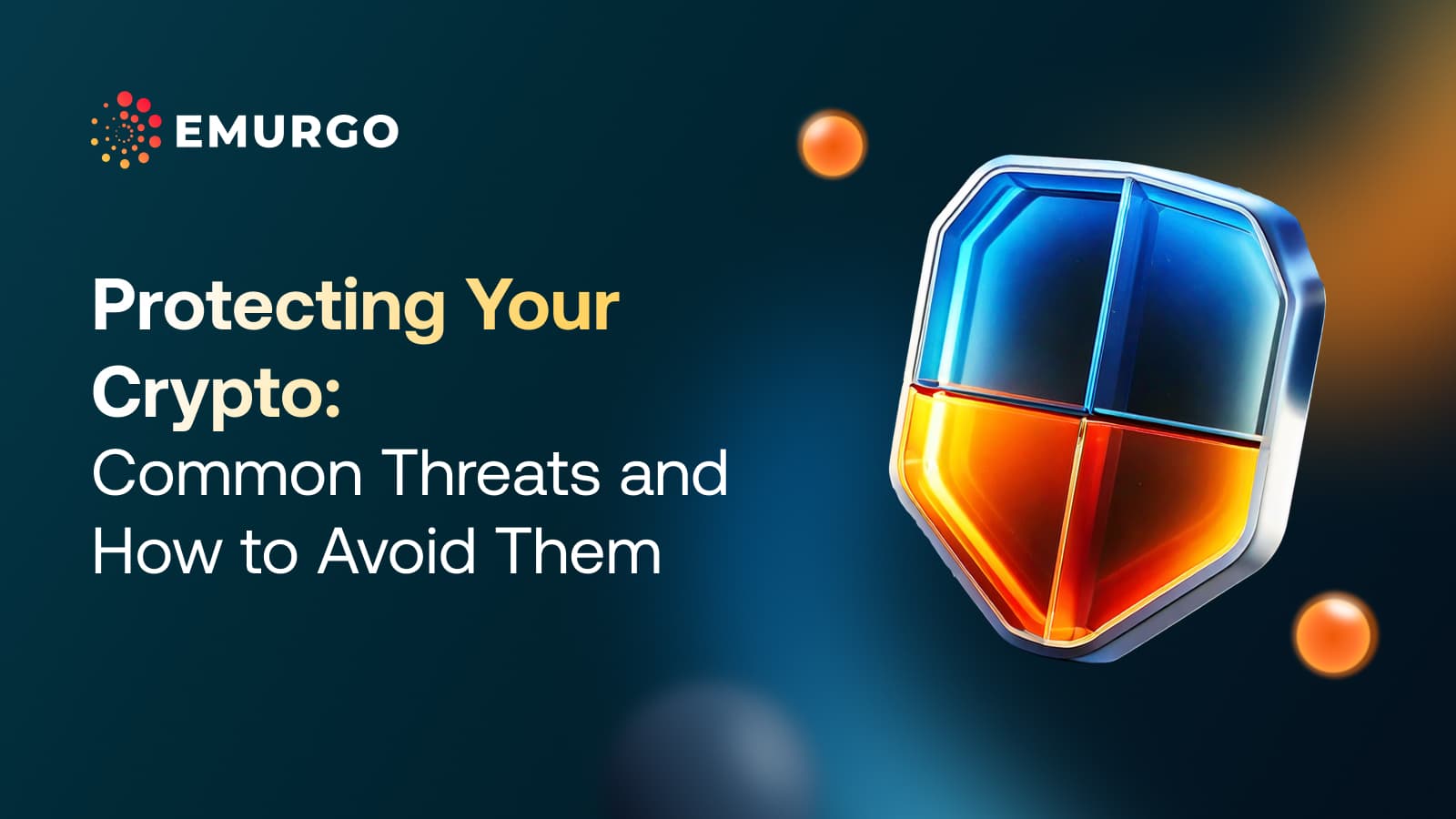 Protecting-Your-Crypto_-Common-Threats-and-How-to-Avoid-Them
